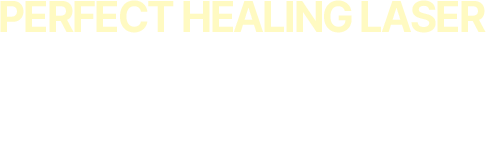 Perfect Healing Laser